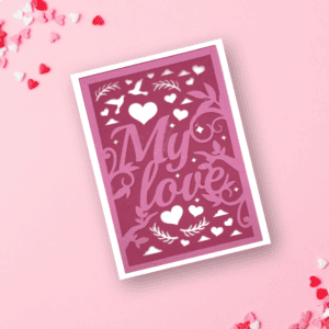 My Love Layered Card