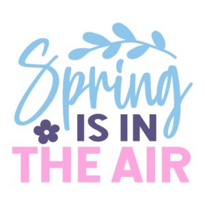 648. Spring Is In The Air