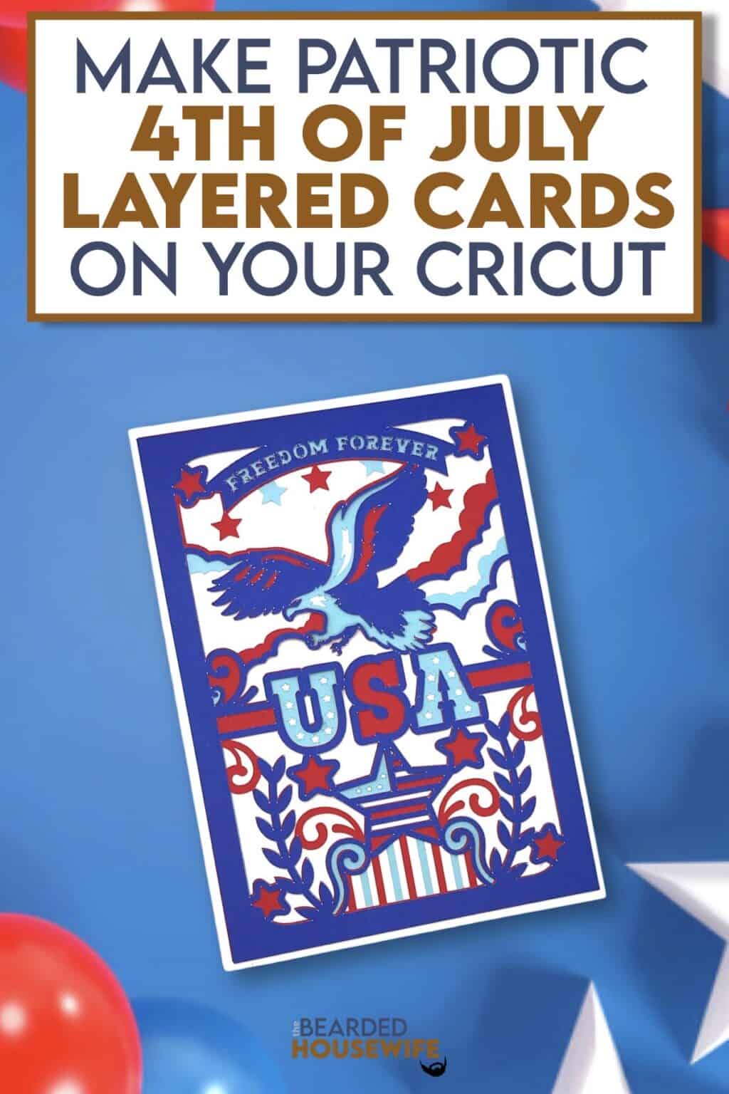How to Make USA Layered Cards - The Bearded Housewife