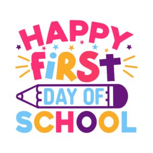 279. Happy First Day of School