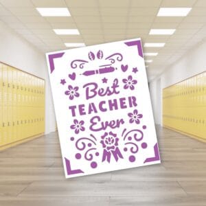 303. Best Teacher Ever Insert Card