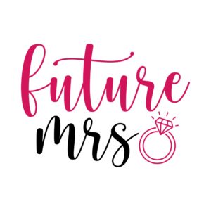 407. Future Mrs