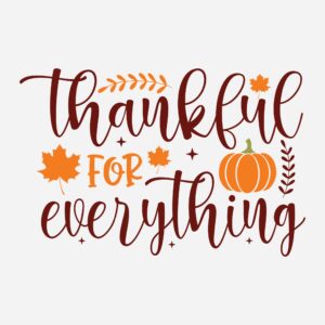 446. Thankful for Everything