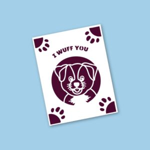 518. I Wuff You Insert Card