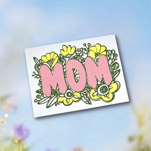 626. Mom Cutout Card