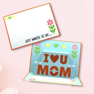 684. Love You Mom Pop-Up Card